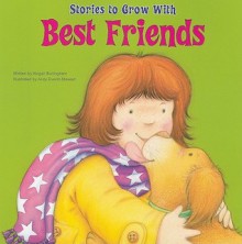 Best Friends - Abigail Burlington, Andy Everitt-Stewart