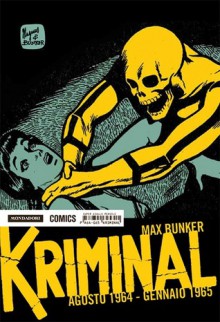 Kriminal n. 1: Agosto 1964 - Gennaio 1965 - Max Bunker, Magnus