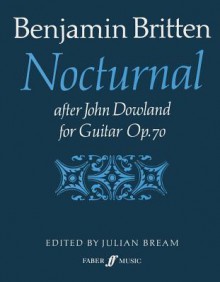 Nocturnal After John Dowland: Op. 70 - Benjamin Britten