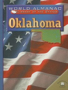 Oklahoma: The Sooner State - Michael A. Martin