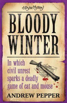 Bloody Winter - Andrew Pepper