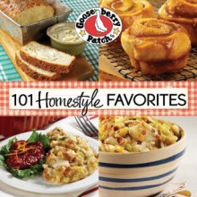 101 Homestyle Favorites (101 Cookbook Collection) - Gooseberry Patch