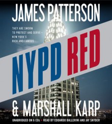 NYPD Red - James Patterson, Marshall Karp