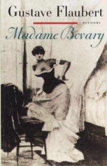 Madame Bovary - Gustave Flaubert