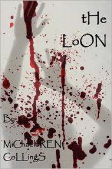 The Loon - Michaelbrent Collings