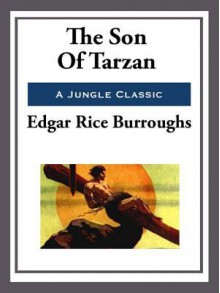 The Son of Tarzan - Edgar Rice Burroughs