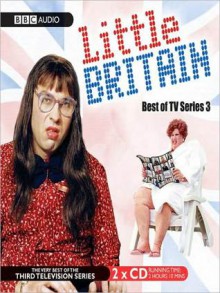 Little Britain: Best of TV Series 3 - Matt Lucas, David Walliams