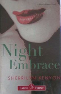 Night Embrace (Dark-Hunter, #3) - Sherrilyn Kenyon