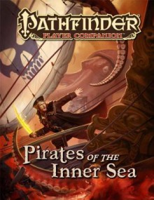 Pathfinder Player Companion: Pirates of the Inner Sea - Amber E. Scott