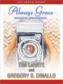 Always Grace (MP3 Book) - Tim LaHaye, John McDonough