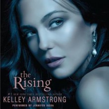 The Rising (Audio) - Jennifer Ikeda, Kelley Armstrong