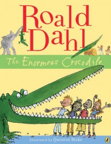 The Enormous Crocodile - Roald Dahl