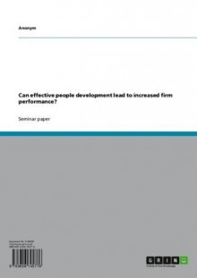 Can effective people development lead to increased firm performance? - Anonym