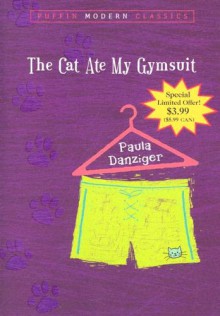 The Cat Ate My Gymsuit - Paula Danziger