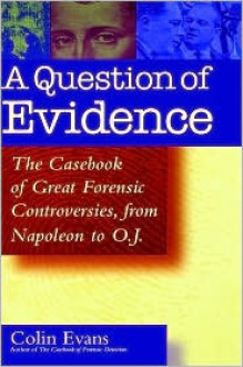 A Question of Evidence - Colin Evans