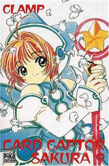 Card Captor Sakura, Volume 9 - CLAMP