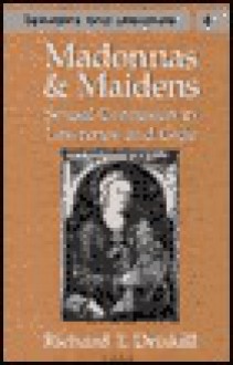 Madonnas and Maidens: Sexual Confusion in Lawrence and Gide - Richard T. Driskill