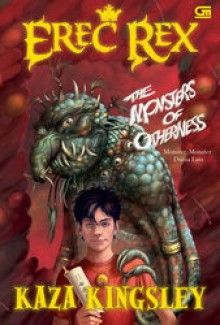 Monster-Monster Dunia Lain (Erec Rex #2) - Kaza Kingsley, Poppy D. Chusfani