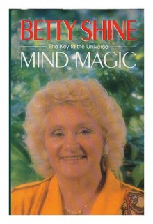 Mind Magic - Betty Shine