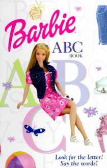 Barbie ABC Book - Rebecca Smith, Reed Bled