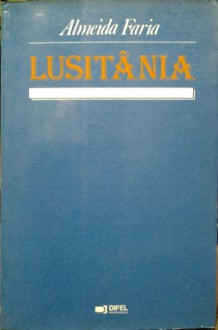 Lusitânia - Almeida Faria