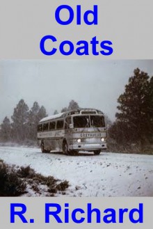 Old Coats - R. Richard