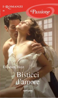 Bisticci d’amore - Elizabeth Hoyt