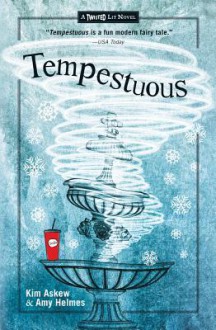 Tempestuous - Kim Askew, Amy Helmes