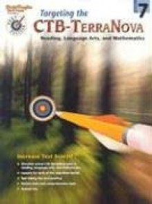 Targeting the CTB/Terranova: Reproducible Grade 7 (Steck-Vaughn Pass the Pctb) - Steck-Vaughn