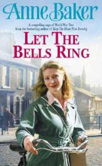 Let The Bells Ring - Anne Baker