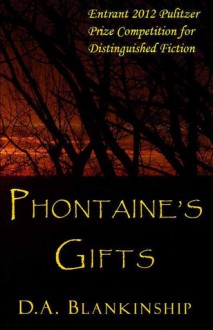 Phontaine's Gifts - D.A. Blankinship