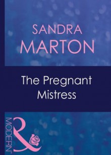 The Pregnant Mistress (Mills & Boon Modern) (The Barons - Book 11) - Sandra Marton