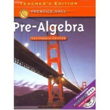 Pre-algebra California Teacher's Edition - Davison