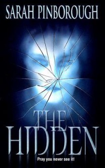 The Hidden - Sarah Pinborough