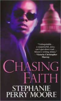 Chasing Faith - Stephanie Perry Moore