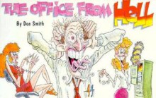 The Office from Hell - Don Smith