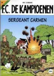 F.C. De Kampioenen: Sergeant Carmen - Hec Leemans