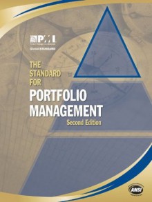 The Standard for Portfolio Management, Second Edition - Project Management Institute