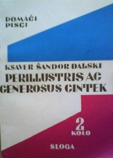 Perillustris ac generosus Cintek - Ksaver Šandor Gjalski