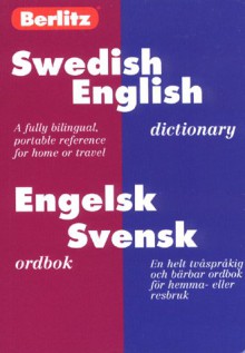 Berlitz Swedish-English Dictionary/Engelsk-Svensk Ordbok - Berlitz Publishing Company