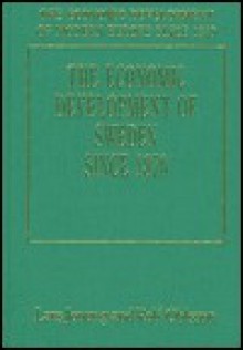 The Economic Development of Sweden Since 1870 - Lars Jonung