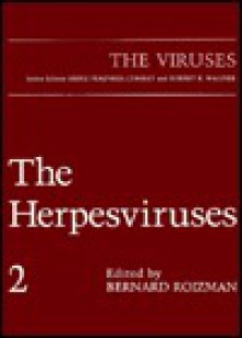 The Herpesviruses Volume 2 - Roizman