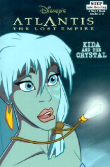 Kida and the Crystal (Step into Reading) - Walt Disney Company, Kathryn Cristaldi Mckeon