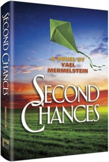 Second Chances - Yael Mermelstein