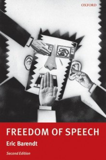 Freedom of Speech - Eric Barendt