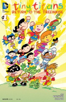 Tiny Titans: Return to the Treehouse #1 - Art Baltazar, Art Baltazar