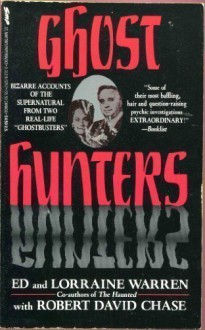 Ghost Hunters - 'Ed Warren', 'Lorraine Warren', 'Robert David Chase'