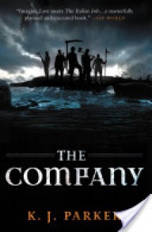 The Company - K. J. Parker