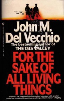 For the Sake of All Living Things - John M. Del Vecchio