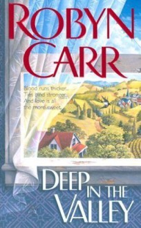 Deep in the Valley - Robyn Carr